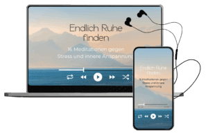 Meditationspaket endlich Ruhe finden